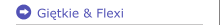 Giętkie & Flexi